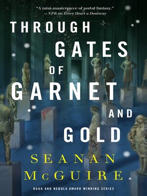 cover image of Through Gates of Garnet and Gold